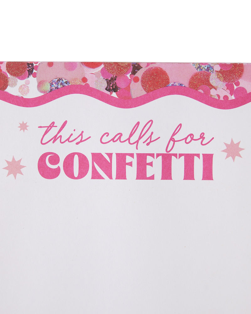 THIS CALLS FOR CONFETTI JUMBO NOTEPAD